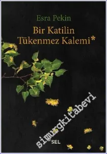 Bir Katilin Tükenmez Kalemi -         2019