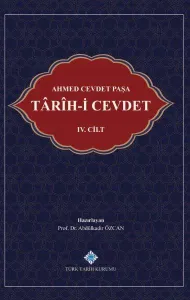 Tarih-i Cevdet - IV. Cilt - Ahmed Cevdet Paşa
