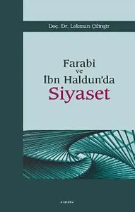 Farabi ve İbn Haldun'da Siyaset