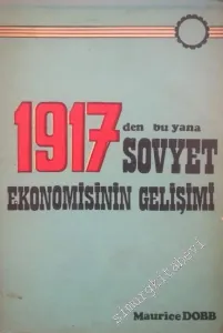 1917'den Bu Yana Sovyet Ekonomisinin Gelişimi -