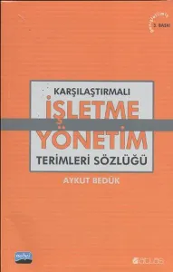 Karşılaştırmalı İşletme Yönetim Terimleri Sözlüğü