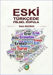 Eski Türkçede Fiilsel Kopula -         2023