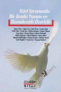 Kürt Sorununda Bir Arada Yaşam ve Demokratik Özerklik -