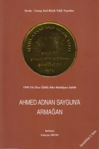 Ahmed Adnan Saygun'a Armağan
