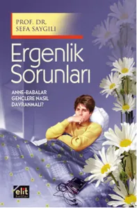 Ergenlik Sorunları