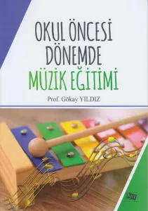 Okul Öncesi Dönemde Müzik Eğitimi
