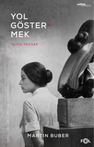 Yol Göstermek;Toplu Yazılar