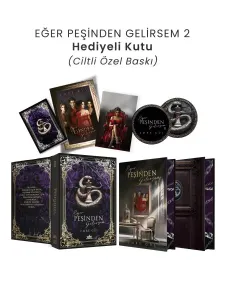 Eğer Peşinden Gelirsem 2 –  Yan Boyamalı Hediyeli Kutu
