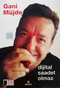 Dijital Saadet Olmaz