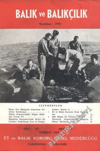 Balık ve Balıkçılık Dergisi - Sayı: 5, Temmuz 1967, Cilt: 15