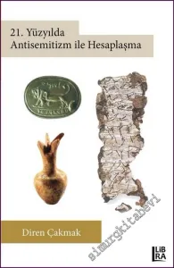 21. Yüzyılda Antisemitizm ile Hesaplaşma  -