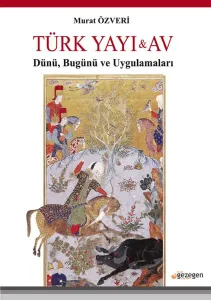 Türk Yayı ve Av