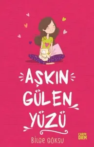Aşkın Gülen Yüzü
