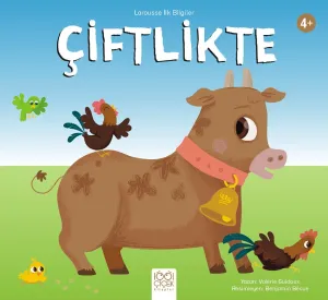 Larousse İlk Bilgiler - Çiftlikte