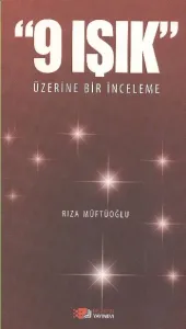 9 Işık Üzerine İnceleme