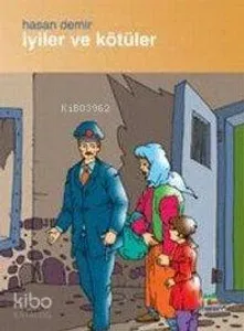 İyiler ve Kötüler