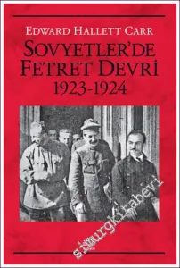 Sovyetler’de Fetret Devri 1923 - 1924 -