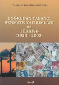 Doğrudan Yabancı Sermaye Yatırımları ve Türkiye