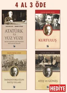 Atatürk İle Yüz Yüze - Kurtuluş-İmparatorluğun Batış Yılları - 4 Al 3 Öde Seti 2 - Ateş ve Güneş Hed