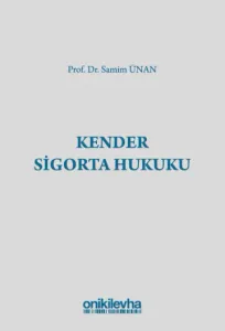 Kender Sigorta Hukuku