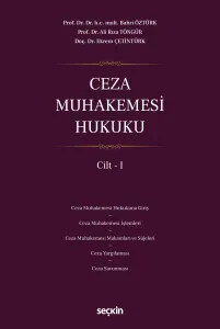 Ceza Muhakemesi Hukuku Cilt – I