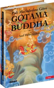 Pali Metinlerine Göre Gotama Buddha