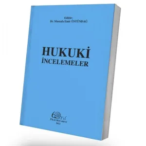 Hukuki İncelemeler