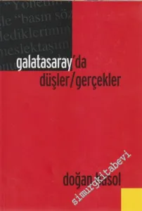 Galatasaray'da Düşler / Gerçekler -        2004