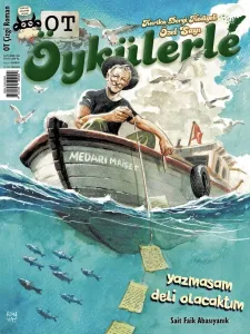 Ot Dergisi Ekim 2026 / 04 Öykülerle Özel Dosya