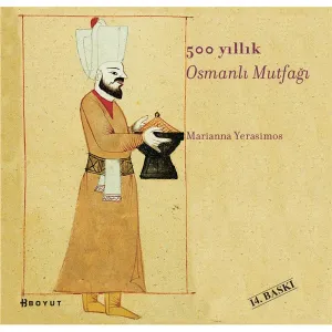 500 Yıllık Osmanlı Mutfağı