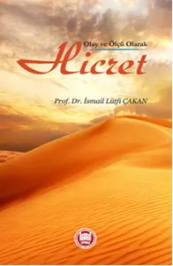 Olay ve Ölçü Olarak Hicret