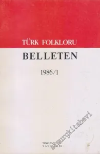Türk Folkloru Belleten 1986 / 1 -        1986