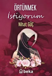 Örtünmek İstiyorum