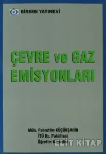 Çevre ve Gaz Emisyonları