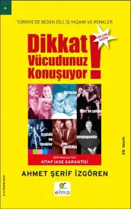 Dikkat Vücudunuz Konuşuyor