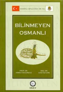 Bilinmeyen Osmanlı