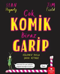 Çok Komik Biraz Garip