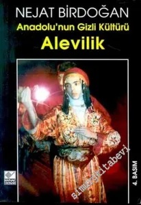 Anadolu'nun Gizli Kültürü Alevilik -        2003