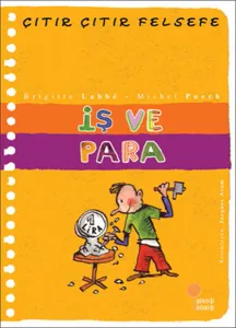 İş ve Para Çıtır Çıtır Felsefe 8