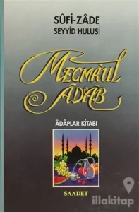Mecmaul Adab (Şamua) (Ciltli)