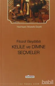 Filozof Beydaba - Kelile ve Dimne Seçmeler