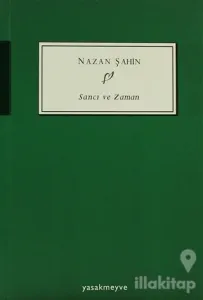 Sancı ve Zaman