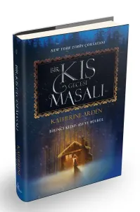 BİR KIŞ GECESİ MASALI 1: AYI VE BÜLBÜL - CİLTLİ