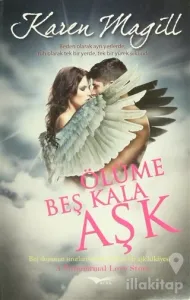 Ölüme Beş Kala Aşk