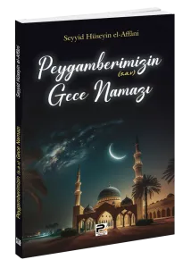 Peygamberimizin (S.a.v) Gece Namazı