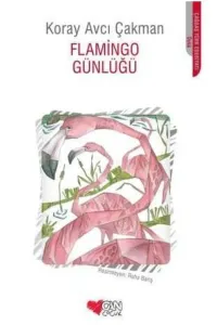 FLAMİNGO GÜNLÜĞÜ
