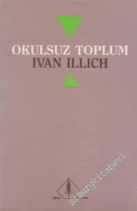Okulsuz Toplum -