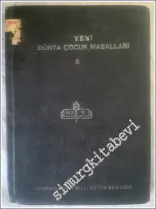 Yeni Dünya Çocuk Masalları 6 -        1953