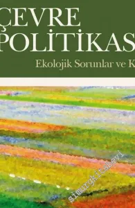 Çevre Politikası - Ekolojik Sorunlar ve Kuram -         2025