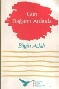 Gün Dağların Ardında